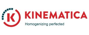 KINEMATICA AG Laboratorijska oprema Homogenizacija Homigenizator Raspršivanje Emulgovanje Priprema uzorka Ubrzanje reakcije Rucni homogenizator Disperzeri Laboratorijski mlin Laboratorijski mikser Laboratorijski blender Laboratorijski mikser Hemijska industrija Prehrambena industrija Kozmetička industrija Farmaceutska industrija Nauka i istraživanje Stubni homogenizator Magnetni mešači Laboratorijske centrifuge Laboratorijske vage Laboratorijski inkubatori Ultrazvučno čišćenje Pipete Kontroleri pipeta Ultrazvučni homogenizatori Parni sterilizatori Autoklave parni sterilizatori Vortex mešač Stubni mešači Vodena kupatila Ultrazvučne kade Ultrazvučna vodena kupatila Laboratorijski šejker Pilot postrojenja Laboratorijski reaktor Industrijski reaktor